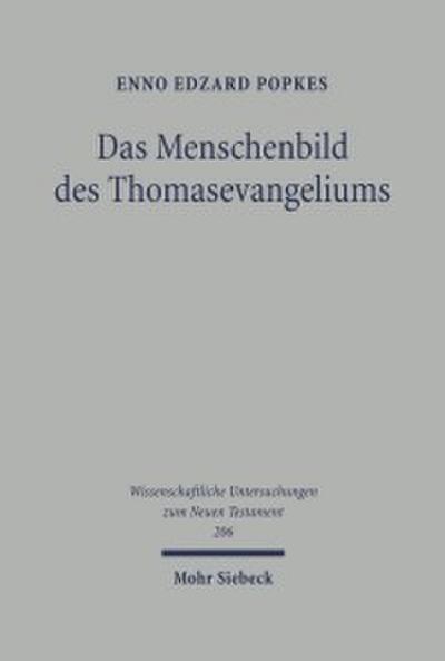 Das Menschenbild des Thomasevangeliums