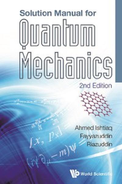 Solution Manual For Quantum Mechanics (2nd Edition)