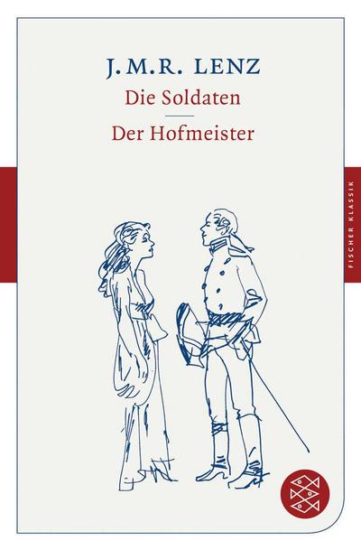 Die Soldaten / Der Hofmeister