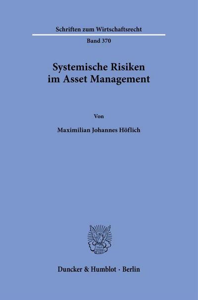 Systemische Risiken im Asset Management