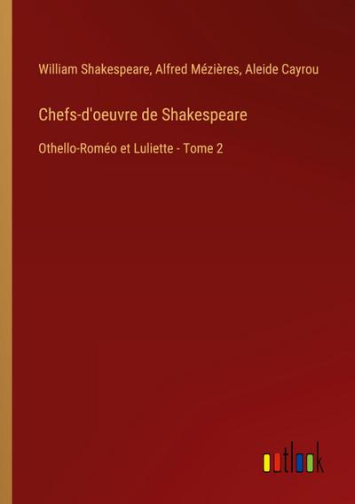 Chefs-d’oeuvre de Shakespeare