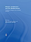 Modern Architecture and the Mediterranean