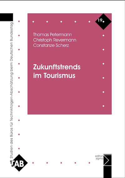 Zukunftstrends im Tourismus