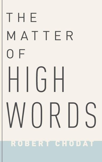 Matter of High Words