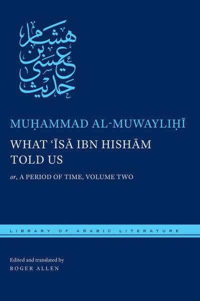 What ¿Isa ibn Hisham Told Us