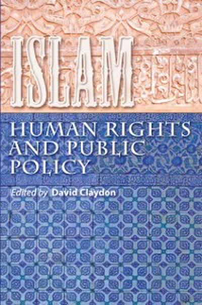 Islam, Human Rights and Public Policy