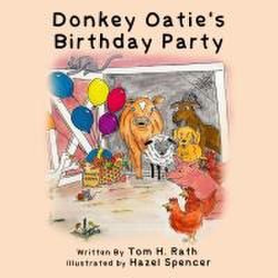 Donkey Oatie’s Birthday Party