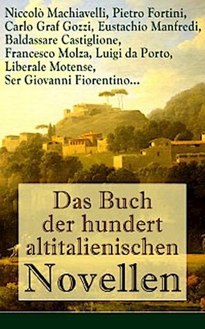Das Buch der hundert altitalienischen Novellen