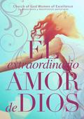 El extraordinario amor de Dios