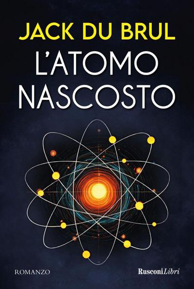 L’ atomo nascosto