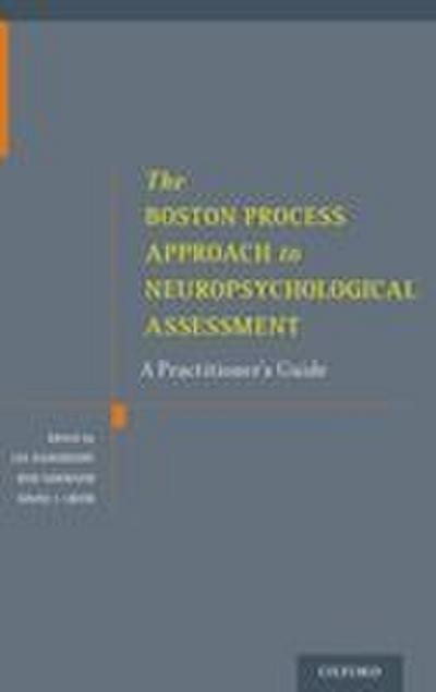BOSTON PROCESS APPROACH TO NEU: A Practitioner’s Guide