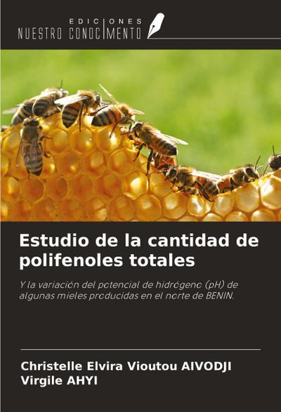Estudio de la cantidad de polifenoles totales