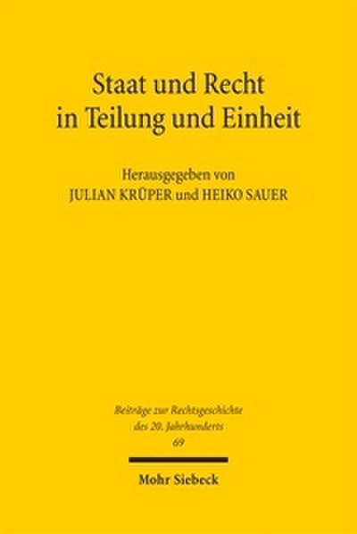 Staat und Recht in Teilung und Einheit