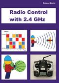 Radio Control with 2.4 GHz