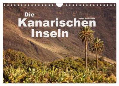 Die Kanarischen Inseln (Wandkalender 2026 DIN A4 quer), CALVENDO Monatskalender