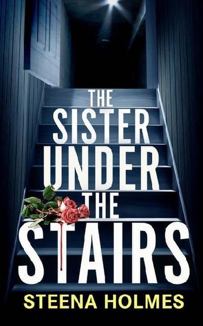 The Sister Under the Stairs