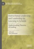 Instructional Leadership and Leadership for Learning in Schools