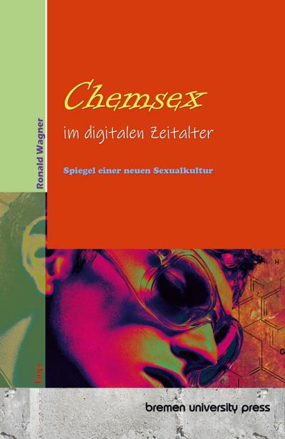Chemsex im digitalen Zeitalter