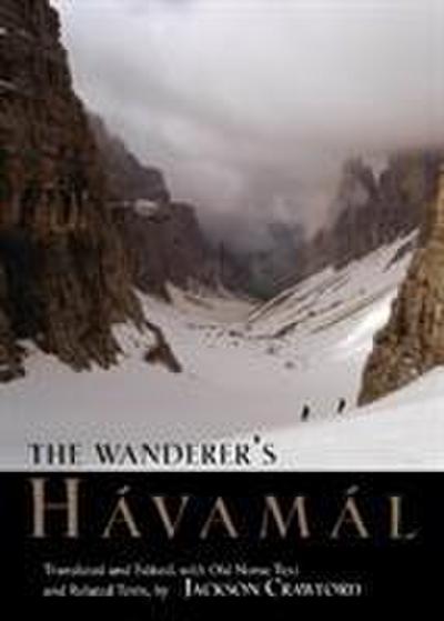 The Wanderer’s Havamal