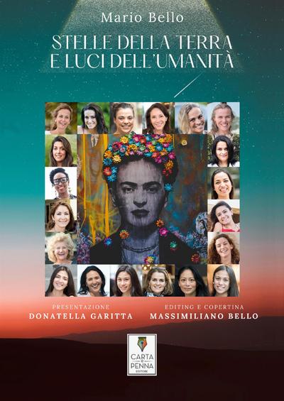 Stelle della terra e luci dell’umanità