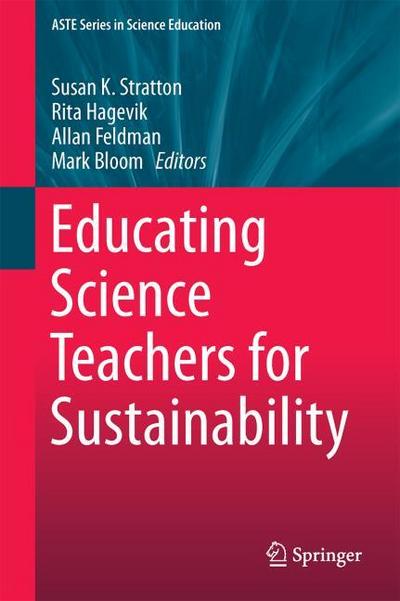 Educating Science Teachers for Sustainability