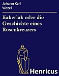 Kakerlak oder die Geschichte eines Rosenkreuzers