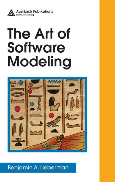 The Art of Software Modeling