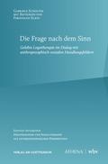 Die Frage nach dem Sinn