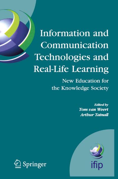 Information and Communication Technologies and Real-Life Learning