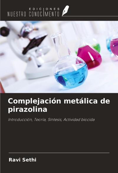 Complejación metálica de pirazolina