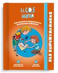 Els Supertafaners. El Cos Humà