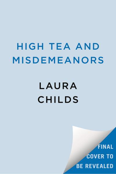 High Tea and Misdemeanors