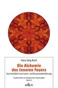 Die Alchemie des inneren Feuers