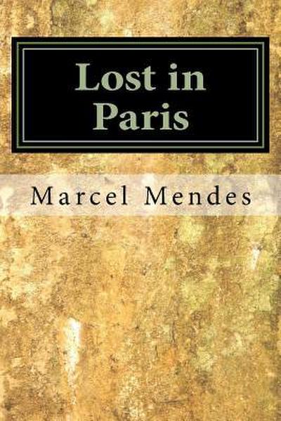 Lost in Paris: A love story
