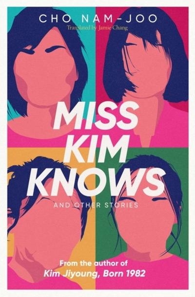 Miss Kim Knows and Other Stories