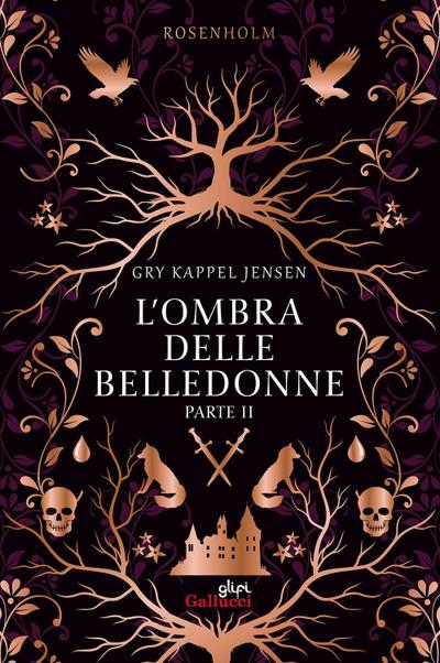 L’ombra delle belledonne. Rosenholm. Vol. 2