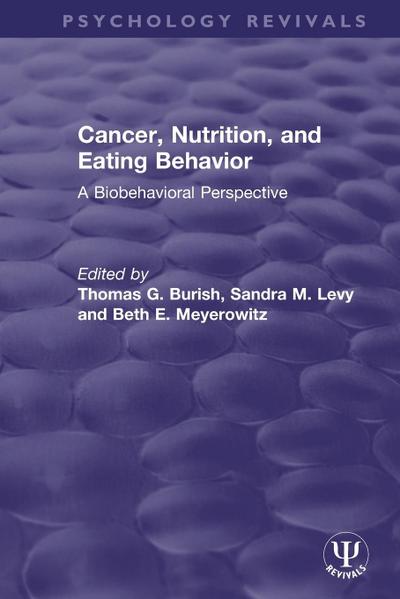 Cancer, Nutrition, and Eating Behavior