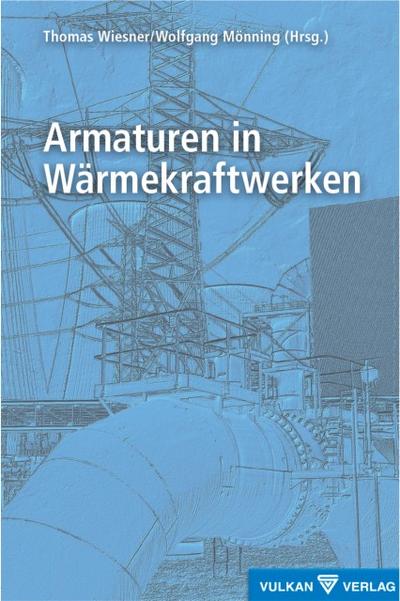 Armaturen in Wärmekraftwerken