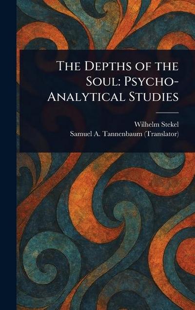 The Depths of the Soul