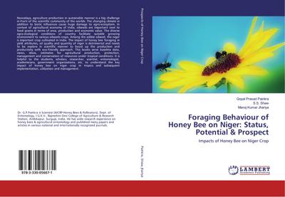 Foraging Behaviour of Honey Bee on Niger: Status, Potential & Prospect