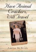 Have Animal Crackers, Will Travel