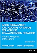 Radio Propagation and Adaptive Antennas for Wireless Communication Networks