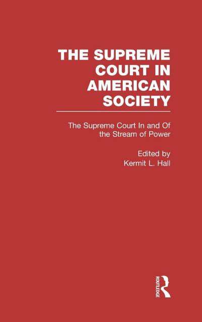 The Supreme Court In and Out of the Stream of History