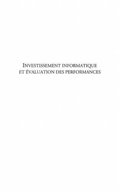 Investissements informatique et evaluation des performances