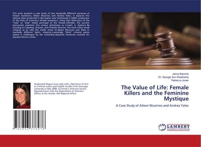 The Value of Life: Female Killers and the Feminine Mystique