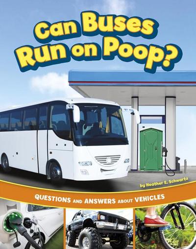 Can Buses Run on Poop?