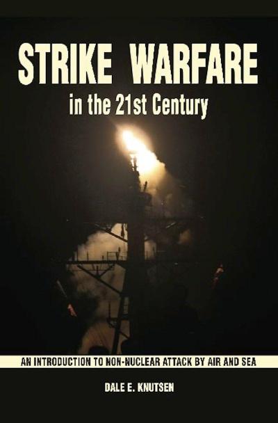 Strike Warfare in the 21st Century