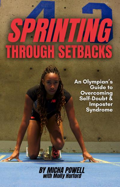 Sprinting Through Setbacks