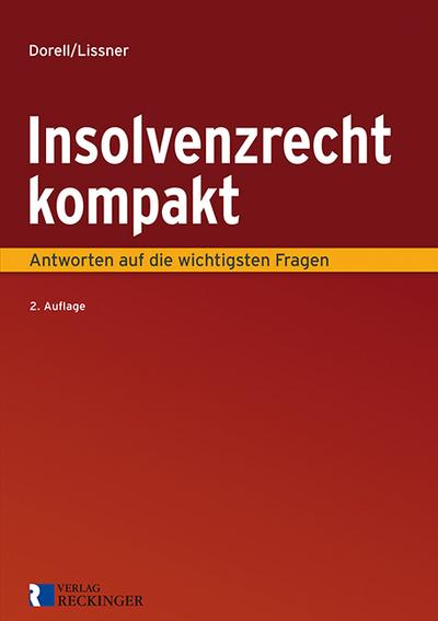 Insolvenzrecht kompakt: Antworten auf die wichtigsten Fragen