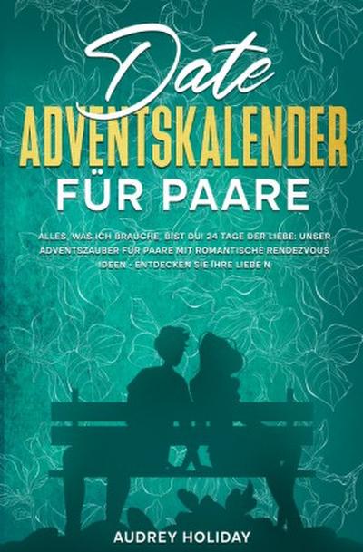 Date Adventskalender für Paare Inkl. Fotoalbum